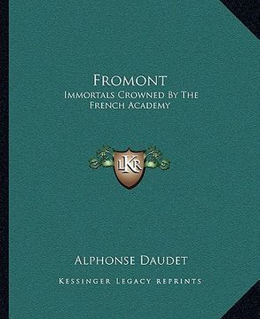 portada fromont: immortals crowned by the french academy (en Inglés)