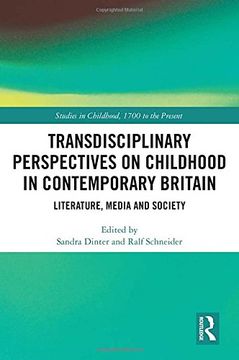 portada Transdisciplinary Perspectives on Childhood in Contemporary Britain: Literature, Media and Society (en Inglés)