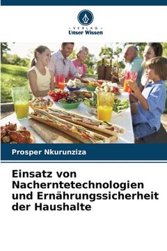 portada Einsatz von Nacherntetechnologien und Ernährungssicherheit der Haushalte (en Alemán)