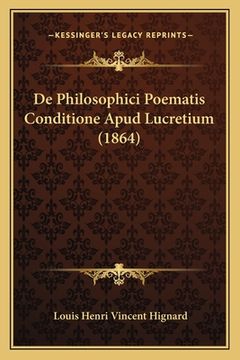 portada De Philosophici Poematis Conditione Apud Lucretium (1864) (in Latin)