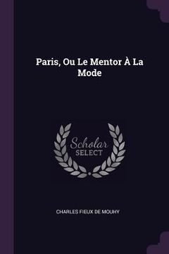 portada Paris, Ou Le Mentor À La Mode (in English)