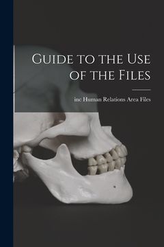 portada Guide to the Use of the Files (en Inglés)