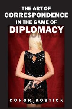 portada The Art of Correspondence in the Game of Diplomacy (en Inglés)