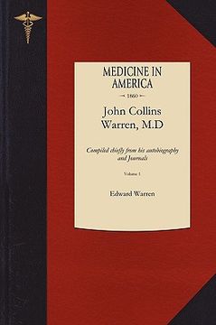 portada the life of john collins warren, m.d (en Inglés)
