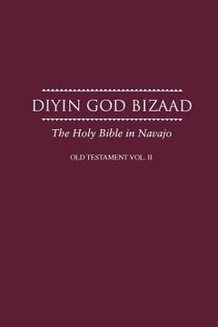 portada Navajo Old Testament Vol II: Navajo Bible (in Navajo)
