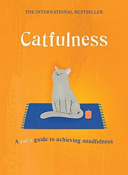 portada Catfulness: A cat's guide to achieving mindfulness