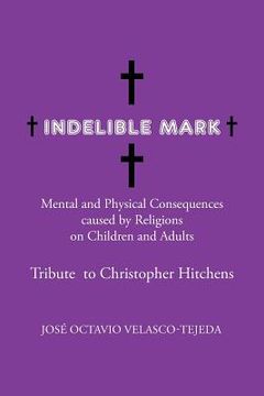 portada Indelible Mark (in English)