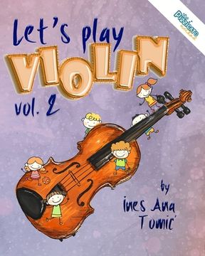 portada Let's Play Violin! 2: Textbook for Young Violinists (en Inglés)