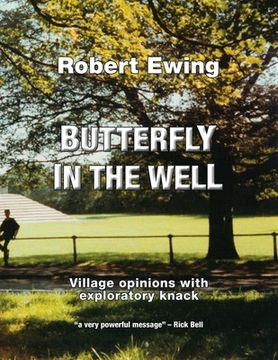 portada Butterfly in the Well: Village Opinions with Exploratory Knack (in English)