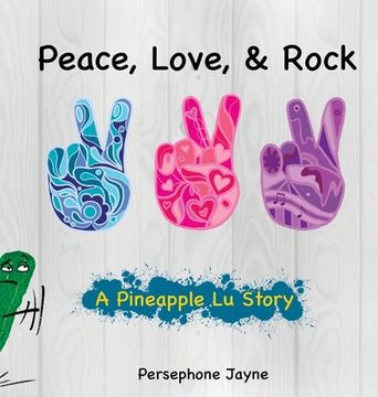 portada Peace, Love, & Rock (in English)