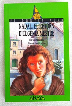 portada Nadal el Retorn D'eugenia Mestre / Christmas. Eugenia Mestre's Return (Cuentos, Mitos y Libros-Regalo) (en Valenciano)