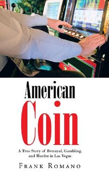 portada American Coin: A True Story of Betrayal, Gambling, and Murder in las Vegas (en Inglés)