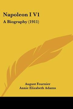 portada napoleon i v1: a biography (1911) (en Inglés)