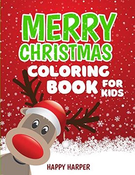 portada Christmas Coloring Book for Kids: A fun Christmas Themed Coloring Gift Book for Boys and Girls to Celebrate Their Favorite Winter Holiday! 