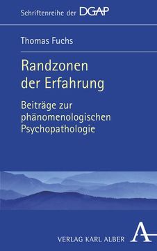 portada Randzonen Der Erfahrung: Beitrage Zur Phanomenologischen Psychopathologie (en Alemán)
