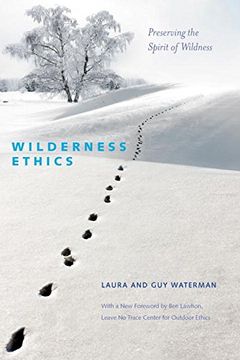 portada Wilderness Ethics: Preserving the Spirit of Wildness (en Inglés)