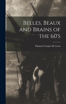 portada Belles, Beaux and Brains of the 60's (en Inglés)