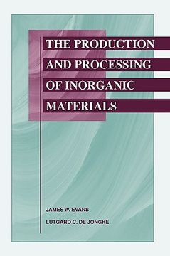 portada the production and processing of inorganic materials