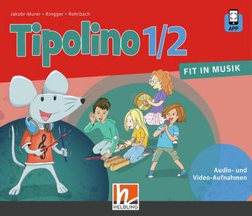 portada Tipolino 1/2 - fit in Musik. Audio-Aufnahmen. Ausgabe by: Klasse 1/2 (en Alemán)