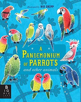 portada A Pandemonium of Parrots and Other Animals (en Inglés)