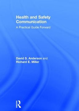 portada Health and Safety Communication: A Practical Guide Forward