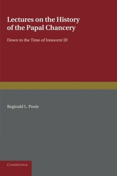 portada Lectures on the History of the Papal Chancery (en Inglés)