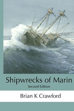 portada Shipwrecks of Marin (en Inglés)