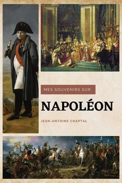 portada Mes souvenirs sur Napoléon 