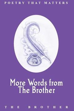 portada More Words from The Brother: Poetry that Matters (en Inglés)