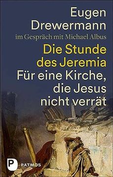 portada Die Stunde des Jeremia: Für Eine Kirche, die Jesus Nicht Verrät (in German)