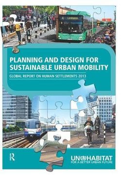 portada Planning and Design for Sustainable Urban Mobility: Global Report on Human Settlements 2013 (en Inglés)
