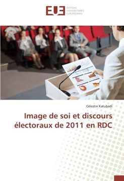 portada Image de soi et discours électoraux de 2011 en RDC