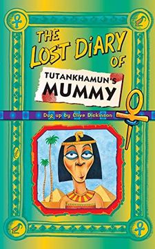 portada The Lost Diary of Tutankhamun's Mummy (en Inglés)