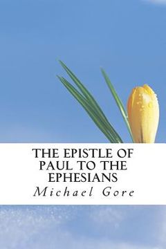 portada The Epistle of Paul to the Ephesians (in English)