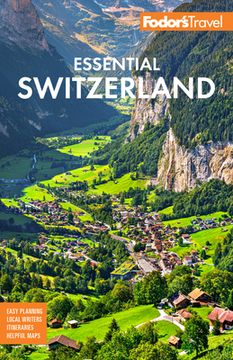 portada Fodor'S Essential Switzerland (Full-Color Travel Guide) (en Inglés)