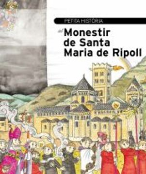 portada Petita Historia del Monestir de Santa Maria de Ripoll