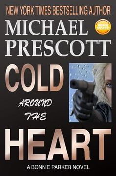 portada Cold Around the Heart (in English)