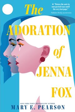 portada The Adoration of Jenna Fox (en Inglés)