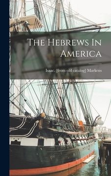 portada The Hebrews In America (en Inglés)