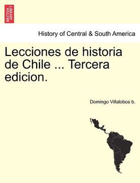 portada lecciones de historia de chile ... tercera edicion.