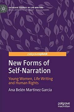 portada New Forms of Self-Narration: Young Women, Life Writing and Human Rights (Palgrave Studies in Life Writing) (en Inglés)