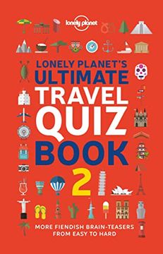 portada Lonely Planet'S Ultimate Travel Quiz Book 2 (in English)