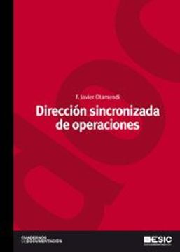 portada Dirección sincronizada de operaciones (Cuadernos de documentación) (in Spanish)