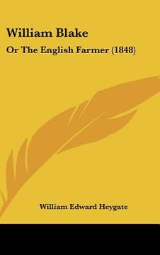 portada william blake: or the english farmer (1848) (en Inglés)