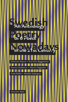 portada Swedish Poetry Nowadays; An Anthology of 6 Poets in the 21st Century (in English)