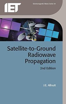 portada Satellite-To-Ground Radiowave Propagation (Electromagnetics and Radar) 