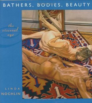 portada Bathers, Bodies, Beauty: The Visceral eye (The Charles Eliot Norton Lectures) (en Inglés)