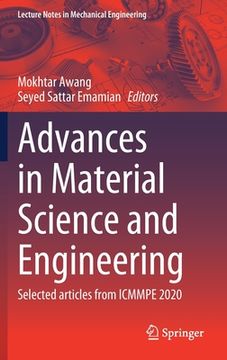 portada Advances in Material Science and Engineering: Selected Articles from Icmmpe 2020 (en Inglés)