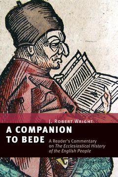 portada A Companion to Bede: A Reader's Commentary on the Ecclesiastical History of the English People (en Inglés)