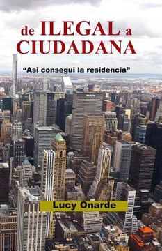 portada De Ilegal a Ciudadana (in Spanish)